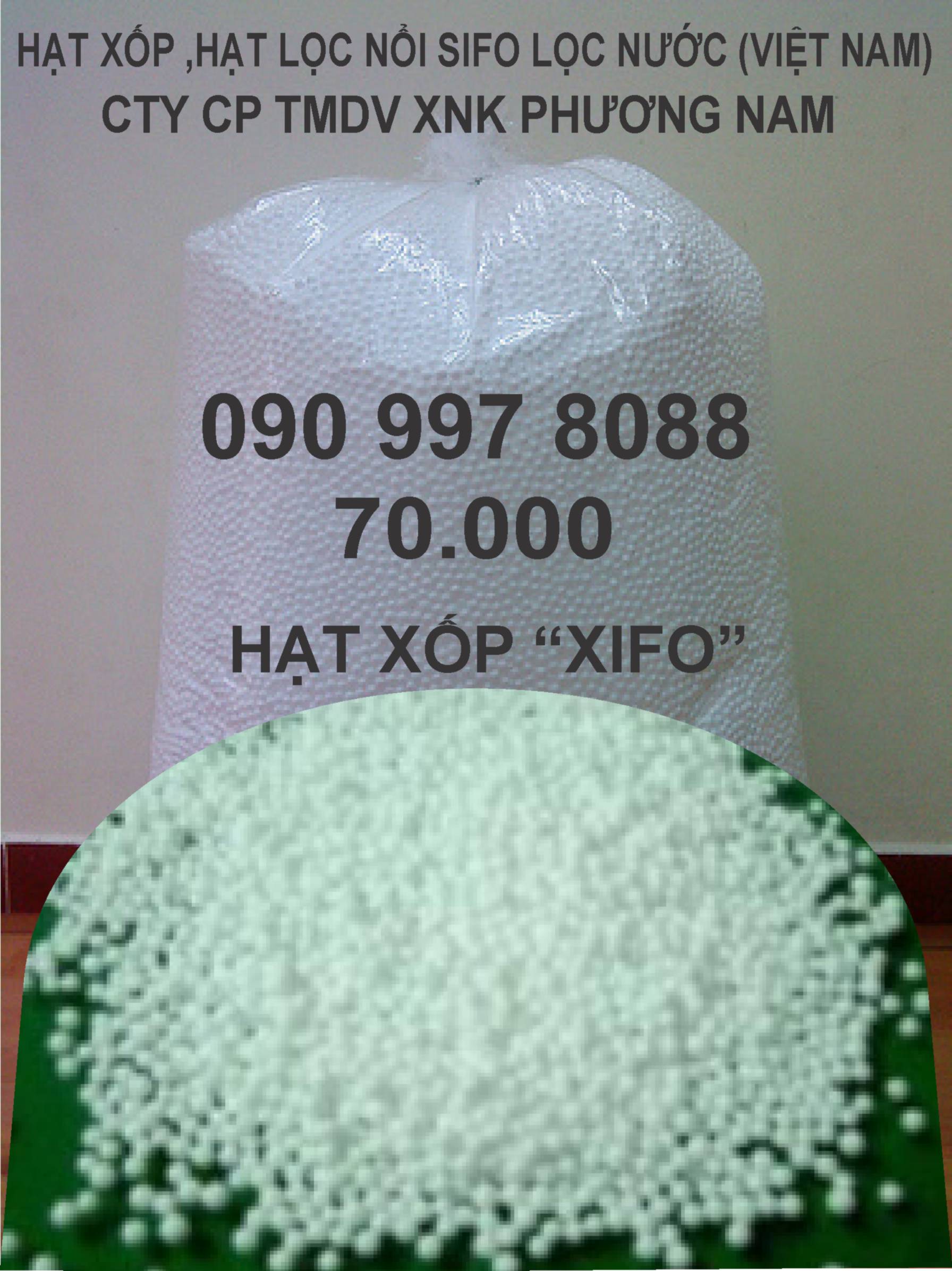 Hạt xốp EPS ( Hạt lọc nỏi Xifor), Xuất xứ Việt Nam